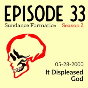 It Displeased God